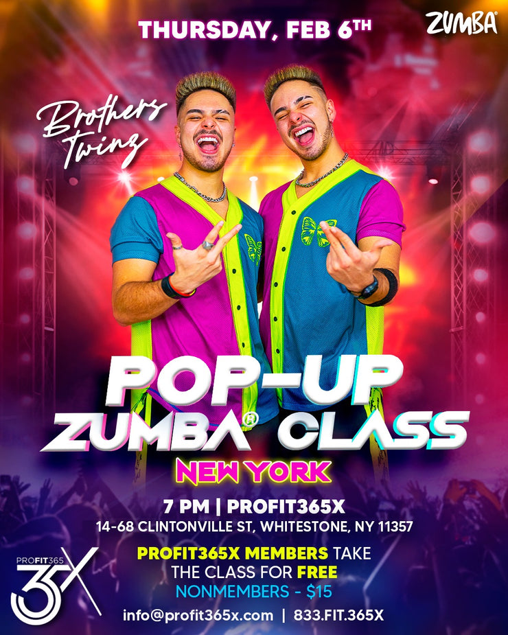 In-Person Zumba Class with Brothers Twinz at Profit365X Studio- Thursday 2/6